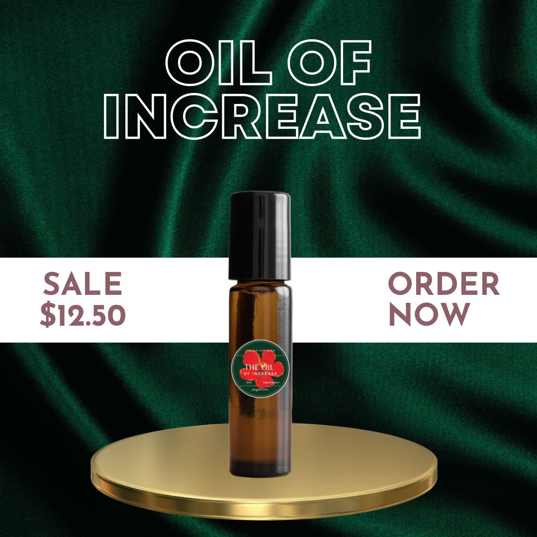 Oil of Increase (31 Days of Increase)