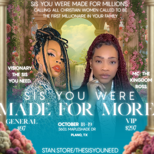 Sis You Were Made For More Conference